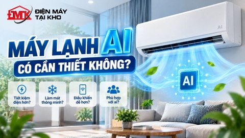 Máy Lạnh AI Có Cần Thiết Không? Có Đáng Mua Năm 2026