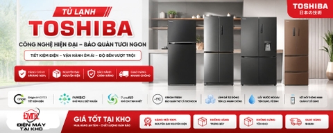 Tủ Lạnh Toshiba Chính Hãng Giá Tốt: Công Nghệ Hiện Đại, Tiết Kiệm Điện