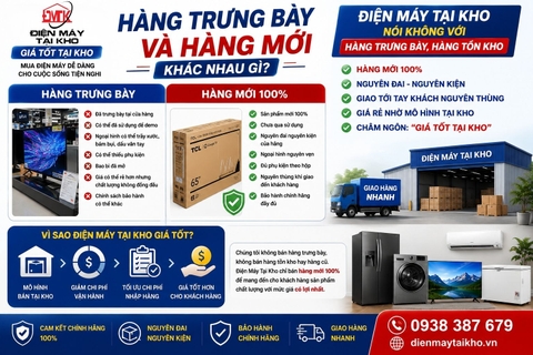 Hàng Trưng Bày Và Hàng Mới Khác Nhau Gì? Cách Nhận Biết
