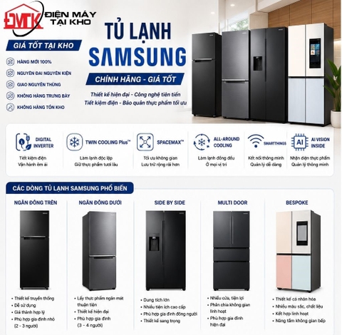 Tủ Lạnh Samsung Chính Hãng Giá Tốt: Các Dòng Tủ Đáng Mua