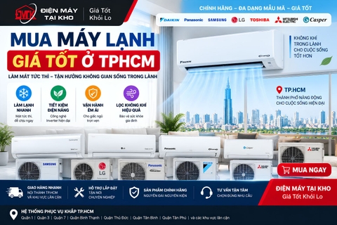 Mua máy lạnh giá tốt ở TPHCM - Chính hãng, nhiều lựa chọn