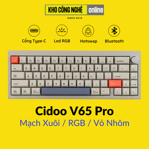 Cidoo V65 Pro - Bàn phím cơ Cidoo V65 Pro Dual mode, Vỏ Nhôm, Mạch Xuôi