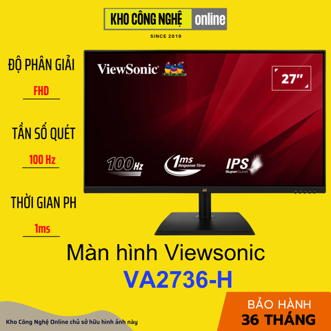 Màn hình Viewsonic VA2736-H 27 inch, Full HD, 100Hz, 1ms MPRT