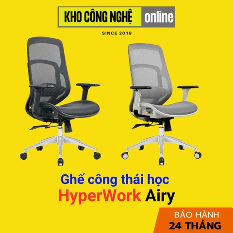 Ghế công thái học HyperWork Airy