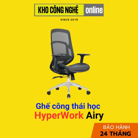 Ghế công thái học HyperWork Airy