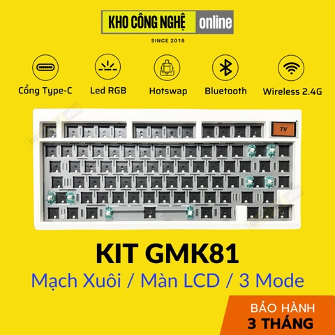 Kit GMK81 Mạch Xuôi | Màn Hình LCD | Gasket Mount (3 Mode / Hotswap / Led RGB)