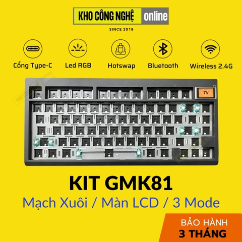 Kit GMK81 Mạch Xuôi | Màn Hình LCD | Gasket Mount (3 Mode / Hotswap / Led RGB)