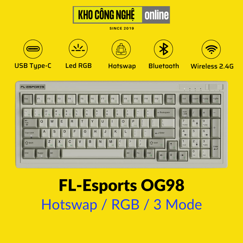 Bàn phím cơ FL-Esports OG98 3 Mode (Mạch Xuôi / Hotswap / Led RGB)