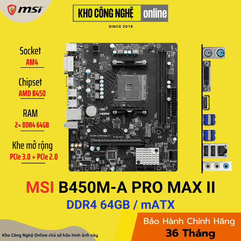 Mainboard MSI B450M-A PRO MAX II (Hàng Chính Hãng)