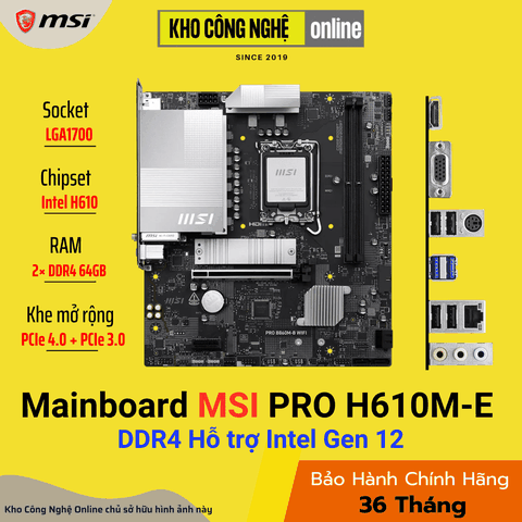 Mainboard MSI PRO H610M-E DDR4 (Hàng Chính Hãng)