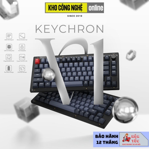 Bàn Phím Cơ Keychron V1 Custom QMK