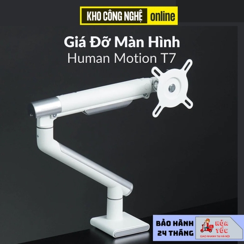 Giá treo / ARM màn hình Human Motion T7 (Hàng Chính Hãng)