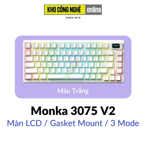 Monka 3075 V2 Pro - Bàn phím cơ Monka 3075 V2 Pro Mạch Xuôi (Led RGB, Kết Nối 3 Mode, Màn Hình LCD)