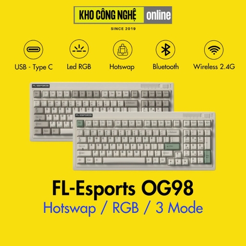 Bàn phím cơ FL-Esports OG87 / OG98 / OG104 3 Mode (Mạch Xuôi / Hotswap / Led RGB) - Hàng Chính Hãng