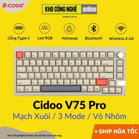 Cidoo V75 Pro - Bàn phím cơ Cidoo V75 Pro 3 mode, Vỏ Nhôm, Mạch Xuôi