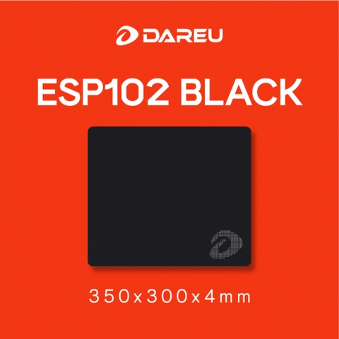 Pad chuột / Bàn di chuột / Tấm lót chuột DAREU ESP109 / ESP119 / ESP102 - Hàng Chính Hãng