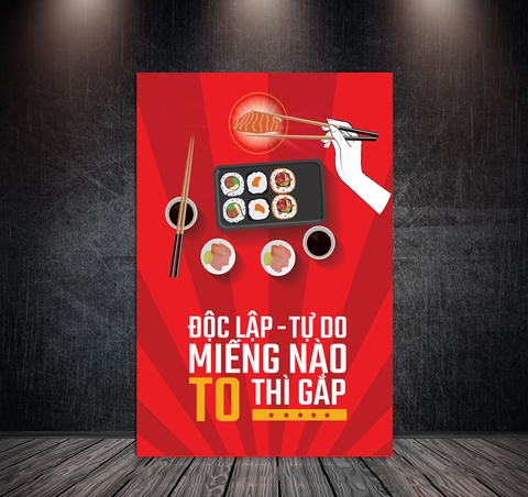 Tranh Treo Tường Đơn Dọc Động Lực Tiếng Việt -Độc lập tự do miếng nào to thì gắp - DL42-23