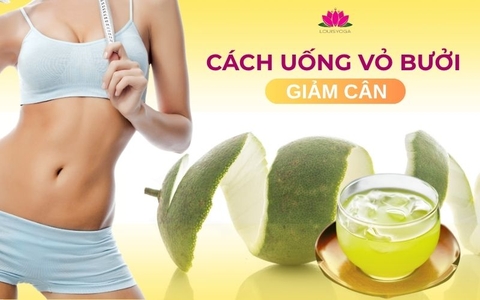 Cách uống vỏ bưởi giảm cân, đốt cháy mỡ bụng hiệu quả