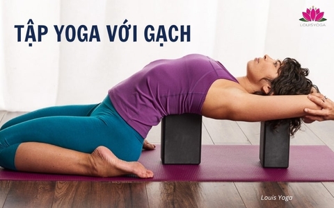 Các bài tập Yoga với gạch giúp dáng thon, cân bằng tâm trí
