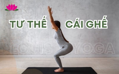 Tư thế cái ghế trong Yoga: Lợi ích - cách thực hiện cụ thể nhất