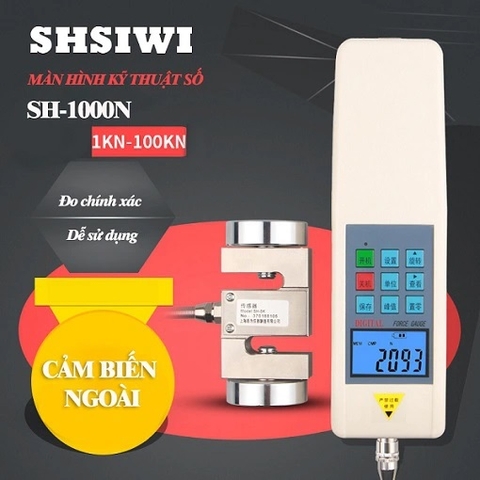 MÁY ĐO LỰC KÉO CĂNG, NÉN SHSIWI SH-1000N
