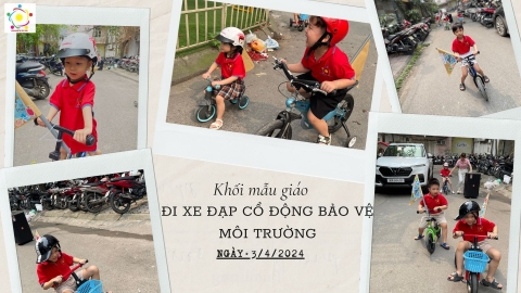 🌏 ĐẠP XE TUYÊN TRUYỀN BẢO VỆ MÔI TRƯỜNG CỦA KHỐI MẪU GIÁO 🌏