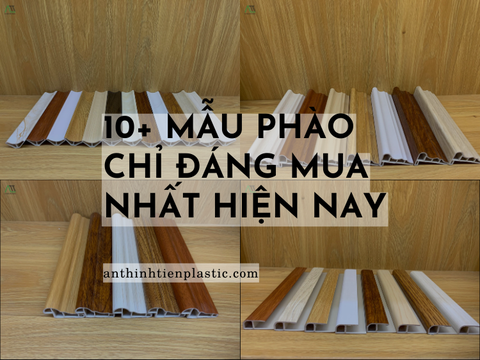 10+ Mẫu Phào Chỉ Đáng Mua Nhất Hiện Nay