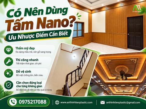 Có Nên Dùng Tấm Nano? Ưu Nhược Điểm Cần Biết