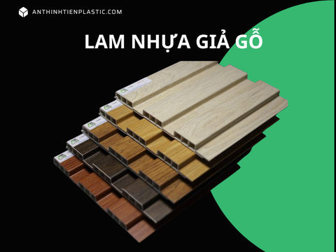 Lam nhựa giả gỗ là gì? Cách thi công, giá bán và ưu nhược điểm
