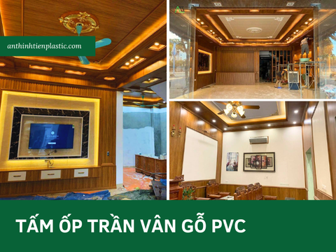 Báo giá 20+ Mẫu tấm ốp trần vân gỗ PVC ĐẸP NHẤT cho năm 2024