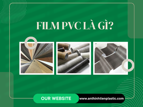 Màng film PVC là gì? Ứng dụng của màng film PVC trang trí nội thất