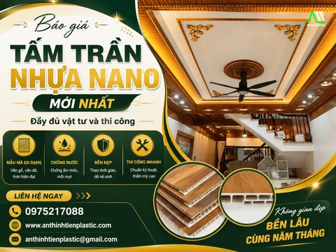 Báo giá tấm trần nhựa Nano mới nhất - Đầy đủ vật tư và thi công
