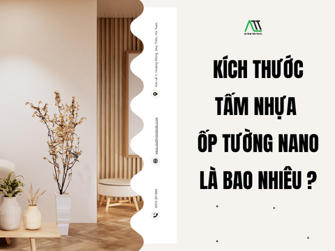 Kích thước tấm nhựa ốp tường nano là bao nhiêu?
