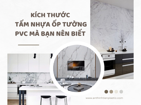 Kích thước tấm nhựa ốp tường PVC mà bạn nên biết