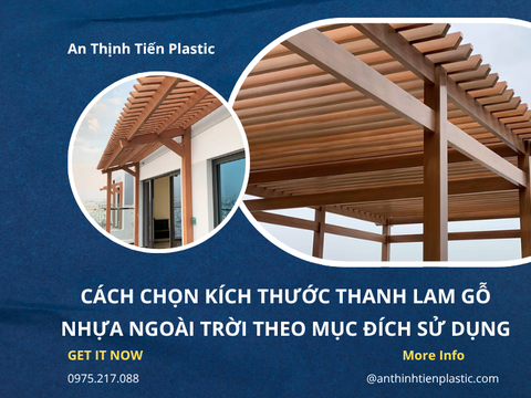Cách chọn kích thước thanh lam gỗ nhựa ngoài trời theo mục đích sử dụng
