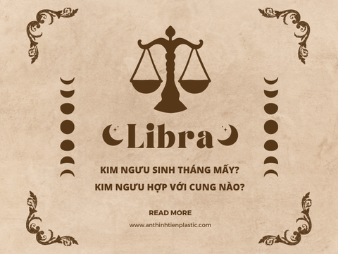 Kim Ngưu sinh tháng mấy? Kim Ngưu hợp với cung nào?