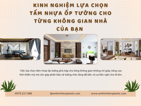 Kinh nghiệm chọn tấm nhựa ốp tường cho từng không gian nhà của bạn