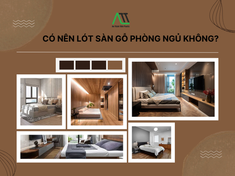 Có nên lót sàn gỗ phòng ngủ không?
