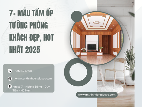7+ mẫu tấm ốp tường phòng khách đẹp, hot nhất 2025