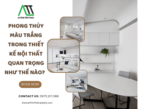 Phong thủy màu trắng trong thiết kế nội thất quan trọng như thế nào?