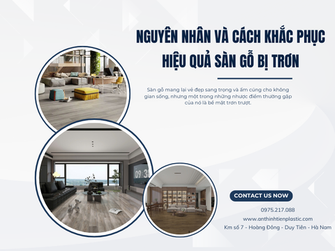 Nguyên nhân và cách khắc phục hiệu quả sàn gỗ bị trơn