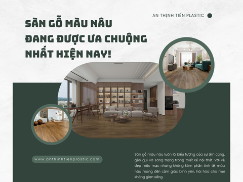 Sàn gỗ màu nâu đang được ưa chuộng nhất hiện nay