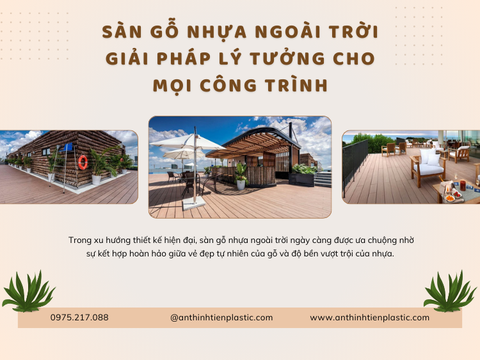 Sàn gỗ nhựa ngoài trời - Giải pháp lý tưởng cho mọi công trình