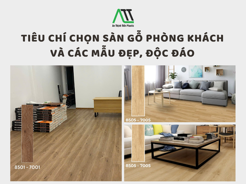 Tiêu chí chọn sàn gỗ phòng khách và các mẫu đẹp, độc đáo