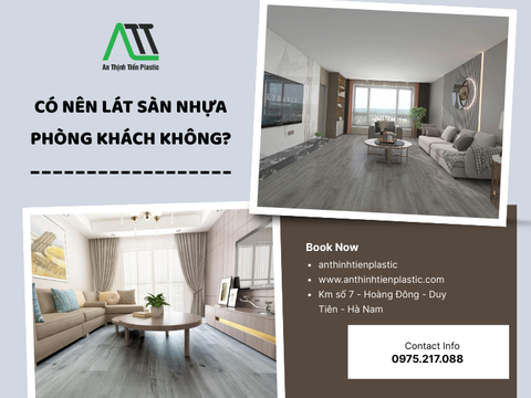 Có nên lát sàn nhựa phòng khách hay không?