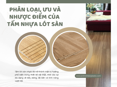Phân loại, ưu và nhược điểm của tấm lót sàn nhựa