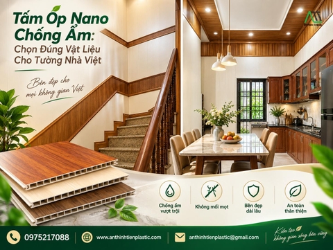 Tấm Ốp Nano Chống Ẩm: Chọn Đúng Vật Liệu Cho Tường Nhà Việt