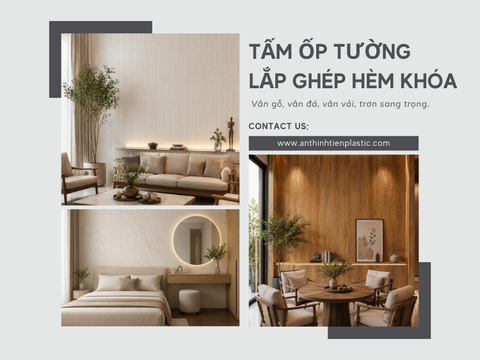 Tấm ốp tường lắp ghép hèm khóa ATT – Nhà máy sản xuất trực tiếp
