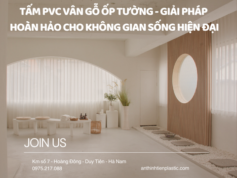 Tấm PVC vân gỗ ốp tường - Giải pháp hoàn hảo cho không gian sống hiện đại