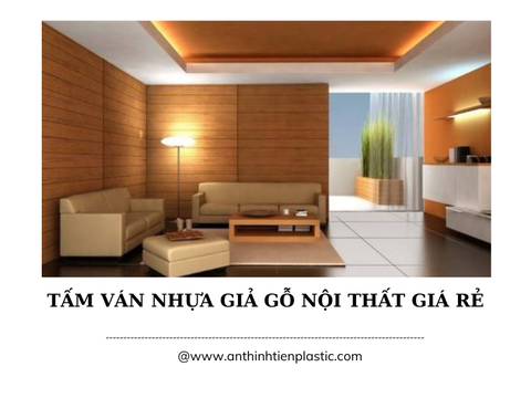 Tấm ván nhựa giả gỗ nội thất giá rẻ